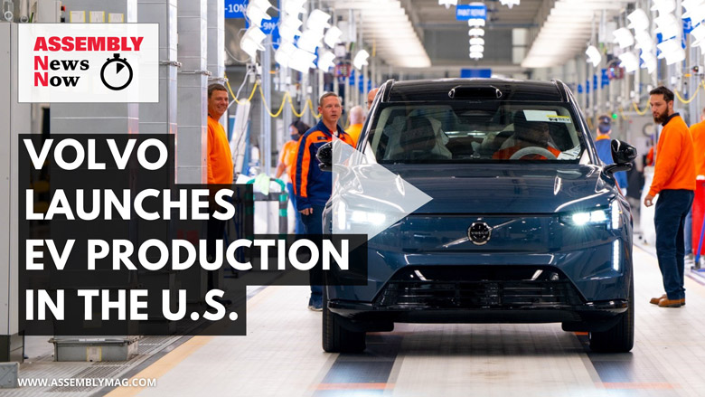 ASSEMBLY News Now episode 9: Volvo Launches EV Production in U.S.