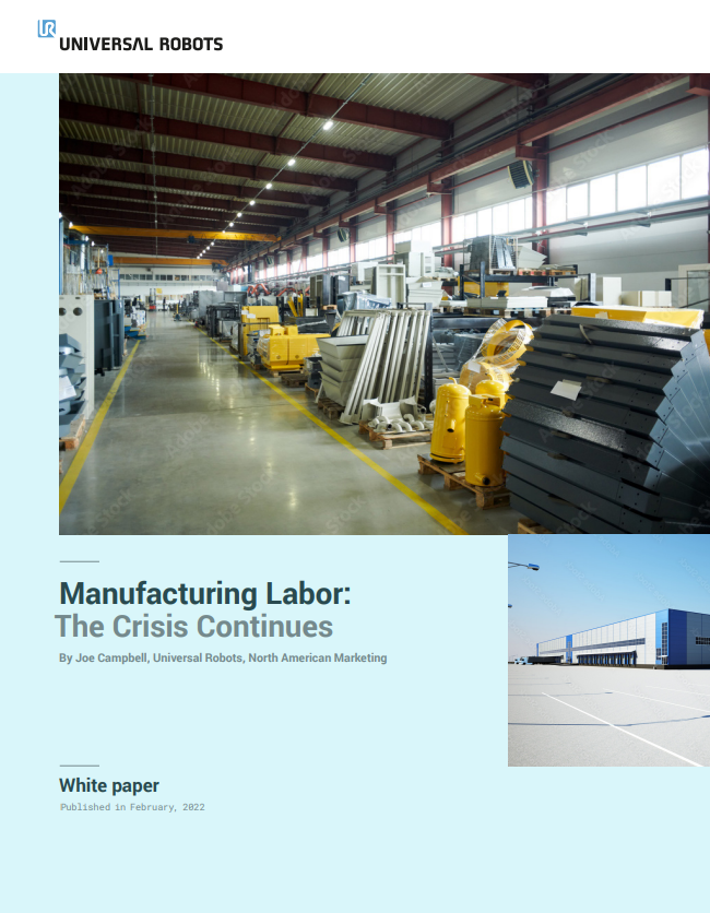 Solve manufacturing's #1 challenge (labor shortage) | 2022-04-25 | ASSEMBLY